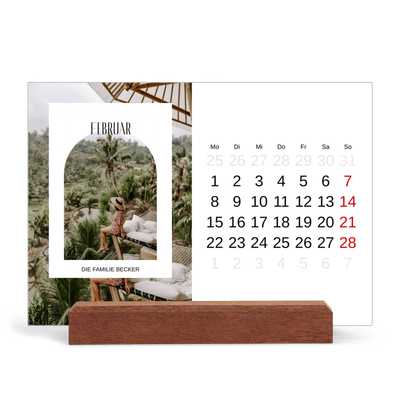 Tischkalender mit Holzfuß Querformat  — Der offene Bogen [Februar]